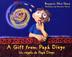 Cover art for A GIFT FROM PAPA DIEGO/UN REGALO DE PAPA DIEGO