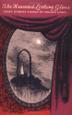 Cover art for THE HAUNTED LOOKING GLASS