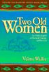 Cover art for TWO OLD WOMEN
