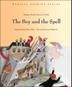 Cover art for THE BOY AND THE SPELL