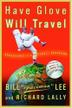 Cover art for HAVE GLOVE, WILL TRAVEL