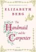 Cover art for THE HANDMAID AND THE CARPENTER
