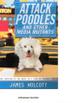 Cover art for ATTACK POODLES AND OTHER MEDIA MUTANTS