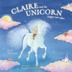 Cover art for CLAIRE AND THE UNICORN HAPPY EVER AFTER