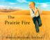 Cover art for THE PRAIRIE FIRE