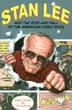 Cover art for STAN LEE AND THE RISE AND FALL OF THE AMERICAN COMIC BOOK