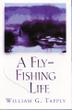Cover art for A FLY-FISHING LIFE