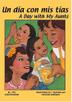 Cover art for UN DÍA CON MIS TÍAS/A DAY WITH MY AUNTS