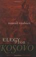 Cover art for ELEGY FOR KOSOVO