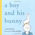Cover art for A BOY AND HIS BUNNY