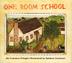 Cover art for ONE ROOM SCHOOL