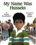 Cover art for MY NAME WAS HUSSEIN