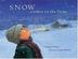 Cover art for SNOW COMES TO THE FARM