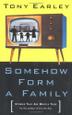 Cover art for SOMEHOW FORM A FAMILY