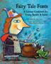 Cover art for FAIRY TALE FEASTS