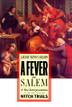 Cover art for A FEVER IN SALEM