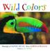 Cover art for WILD COLORS