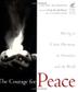Cover art for THE COURAGE FOR PEACE