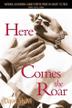 Cover art for HERE COMES THE ROAR