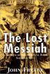 Cover art for THE LOST MESSIAH