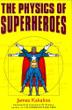 Cover art for THE PHYSICS OF SUPERHEROES