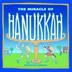 Cover art for THE MIRACLE OF HANUKKAH