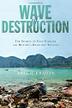 Cover art for WAVE OF DESTRUCTION
