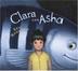 Cover art for CLARA AND ASHA