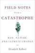 Cover art for FIELD NOTES FROM A CATASTROPHE