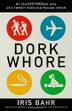 Cover art for DORK WHORE