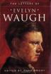 Cover art for THE LETTERS OF EVELYN WAUGH