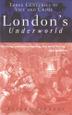 Cover art for LONDON’S UNDERWORLD