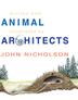 Cover art for ANIMAL ARCHITECTS