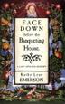 Cover art for FACE DOWN BELOW THE BANQUETING HOUSE