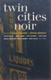 Cover art for TWIN CITIES NOIR