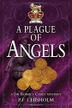 Cover art for A PLAGUE OF ANGELS