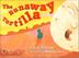 Cover art for THE RUNAWAY TORTILLA