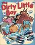 Cover art for THE DIRTY LITTLE BOY 