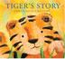 Cover art for TIGER’S STORY