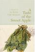 Cover art for A TASTE OF THE SWEET APPLE