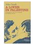 Cover art for A LOVER IN PALESTINE