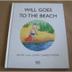 Cover art for WILL GOES TO THE BEACH