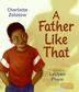 Cover art for A FATHER LIKE THAT