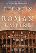 Cover art for THE RUIN OF THE ROMAN EMPIRE