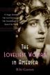 Cover art for THE LOVELIEST WOMAN IN AMERICA