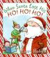 Cover art for WHEN SANTA LOST HIS HO! HO! HO! 