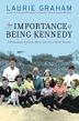Cover art for THE IMPORTANCE OF BEING KENNEDY