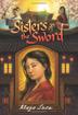 Cover art for SISTERS OF THE SWORD