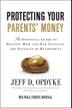 Cover art for PROTECTING YOUR PARENTS' MONEY