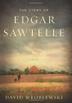Cover art for THE STORY OF EDGAR SAWTELLE